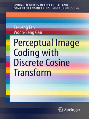 cover image of Perceptual Image Coding with Discrete Cosine Transform